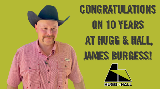 James Burgess Employee Spotlight: 10 Years at Hugg & Hall