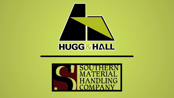 Hugg & Hall Equipment Company Announces Acquisition Of Southern Material Handling Company