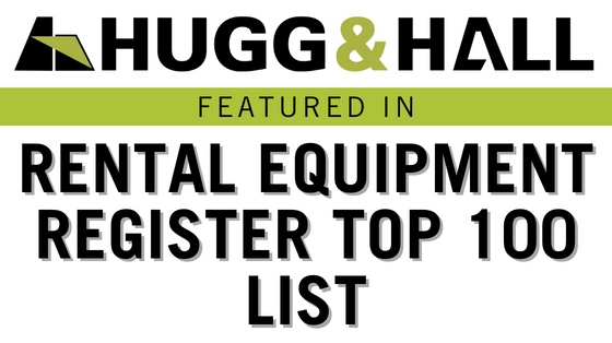 Hugg & Hall Featured in Rental Equipment Register Top 100