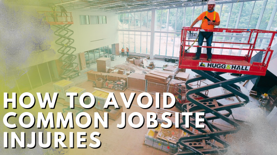 How to Avoid Common Construction Site Injuries